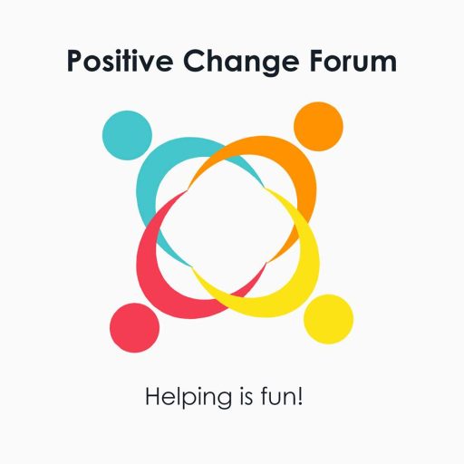 Positive Change Forum
